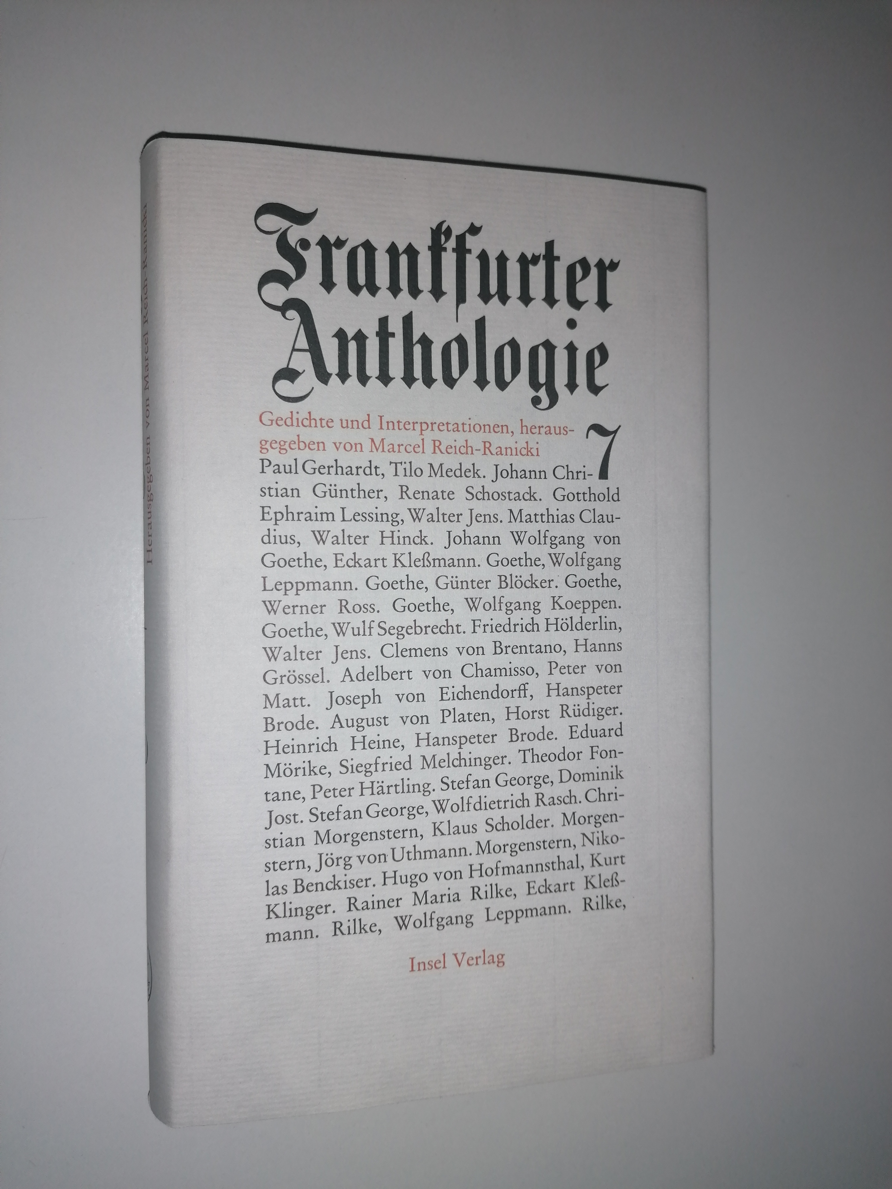 Frankfurter Anthologie. Siebenter Band. Gedichte und Interpretationen. - REICH-RANICKI, Marcel (Hrsg.)