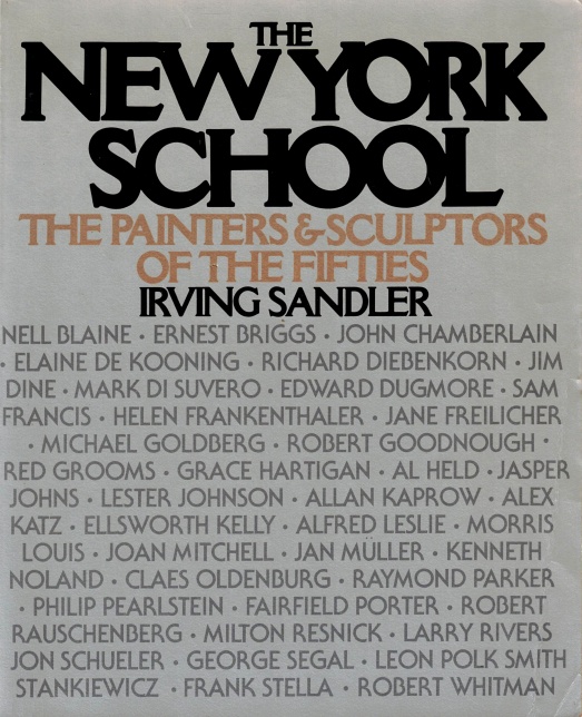 The New York School: The Painters and Sculptors of the Fifties - Sandler, Irving