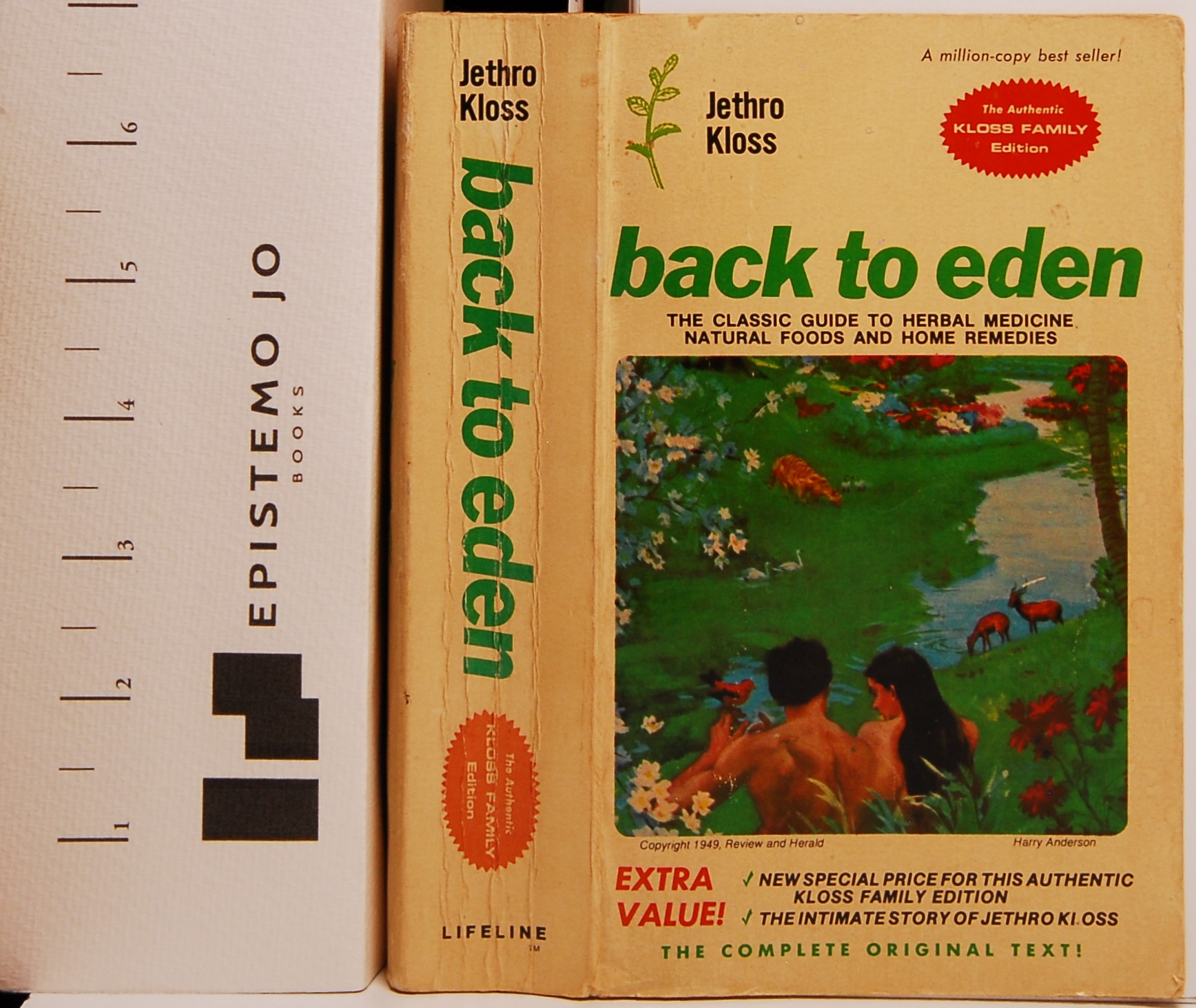 Back to Eden: The Classic Guide to Herbal Medicine, Natural Foods and Home Remedies Kloss, Jethro [Very Good] [Softcover]