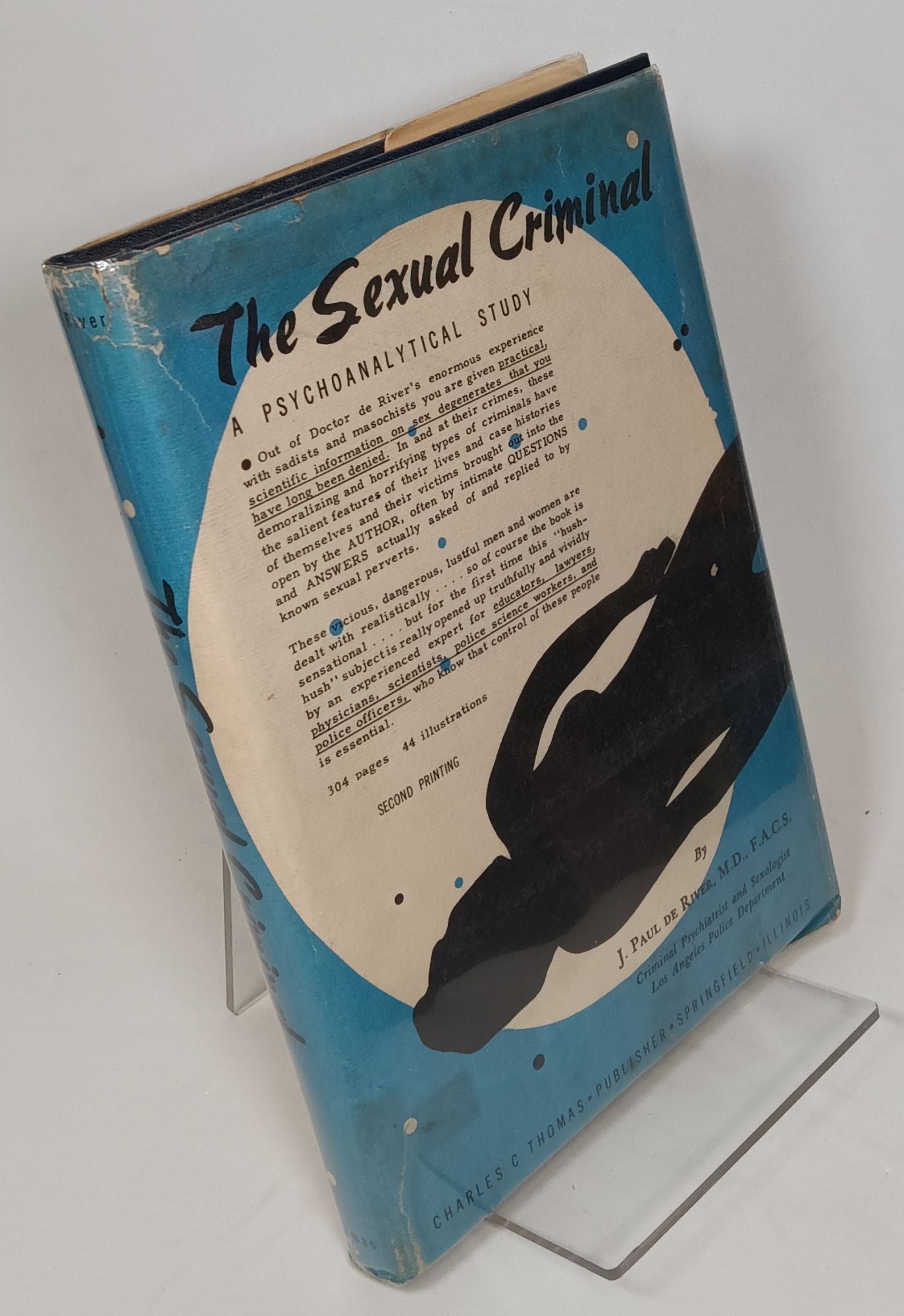 The Sexual Criminal, a Psychoanalytical Study The Sexual Criminal, a Psychoanalytical Study