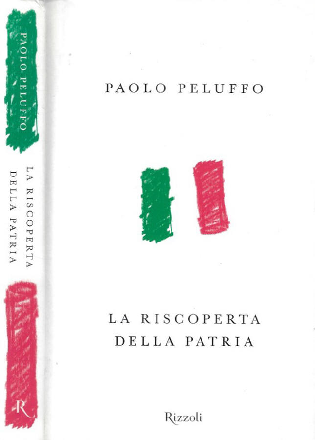 La riscoperta della Patria - Paolo Peluffo