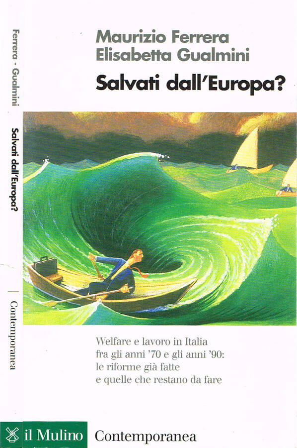 Salvati dall'Europa? - Maurizio Ferrera, Elisabetta Gualmini