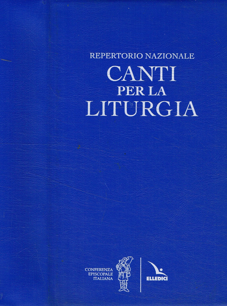 Repertorio nazionale. Canti per la liturgia - AAVV