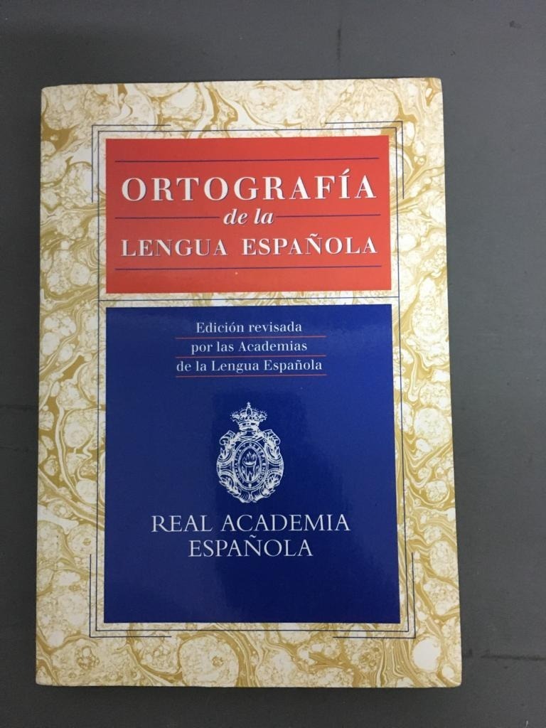Ortografía de la Lengua Española (Edición revisada por las Academias de la Lengua Española) (Spanish Edition) - Real Academia Española