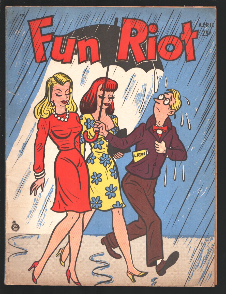 Fun Riot #4 4/1946-Frank Beaven spicy art cover-Cartoon- pulp fiction and  cheesecake.-Bill Wenzel-Vic Herman-Jeff Keate-FN: (1946)  Magazine&nbsp;/&nbsp;Periodical | DTA Collectibles