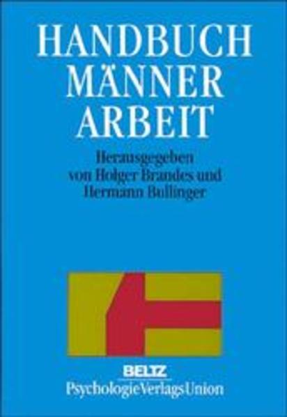 Handbuch Männerarbeit - Holger / Bullinger Brandes