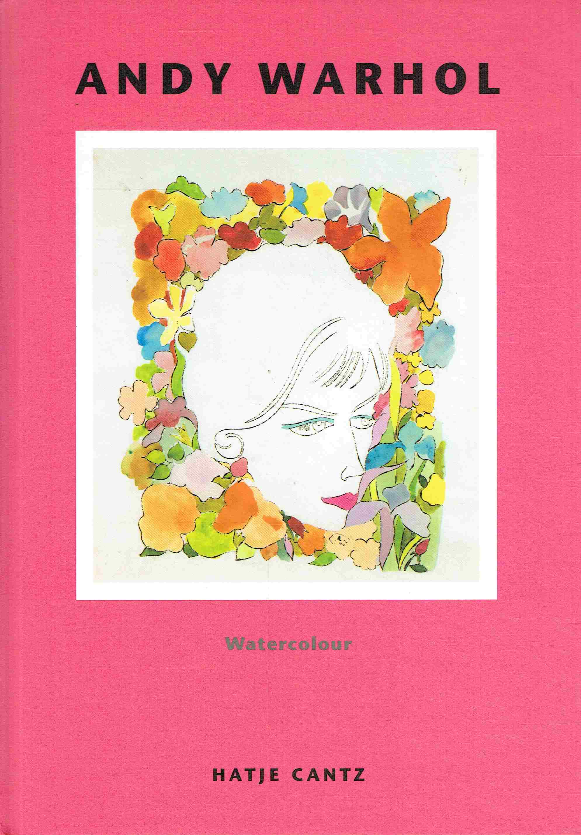 Andy Warhol - Watercolour. - Autorenkollektiv