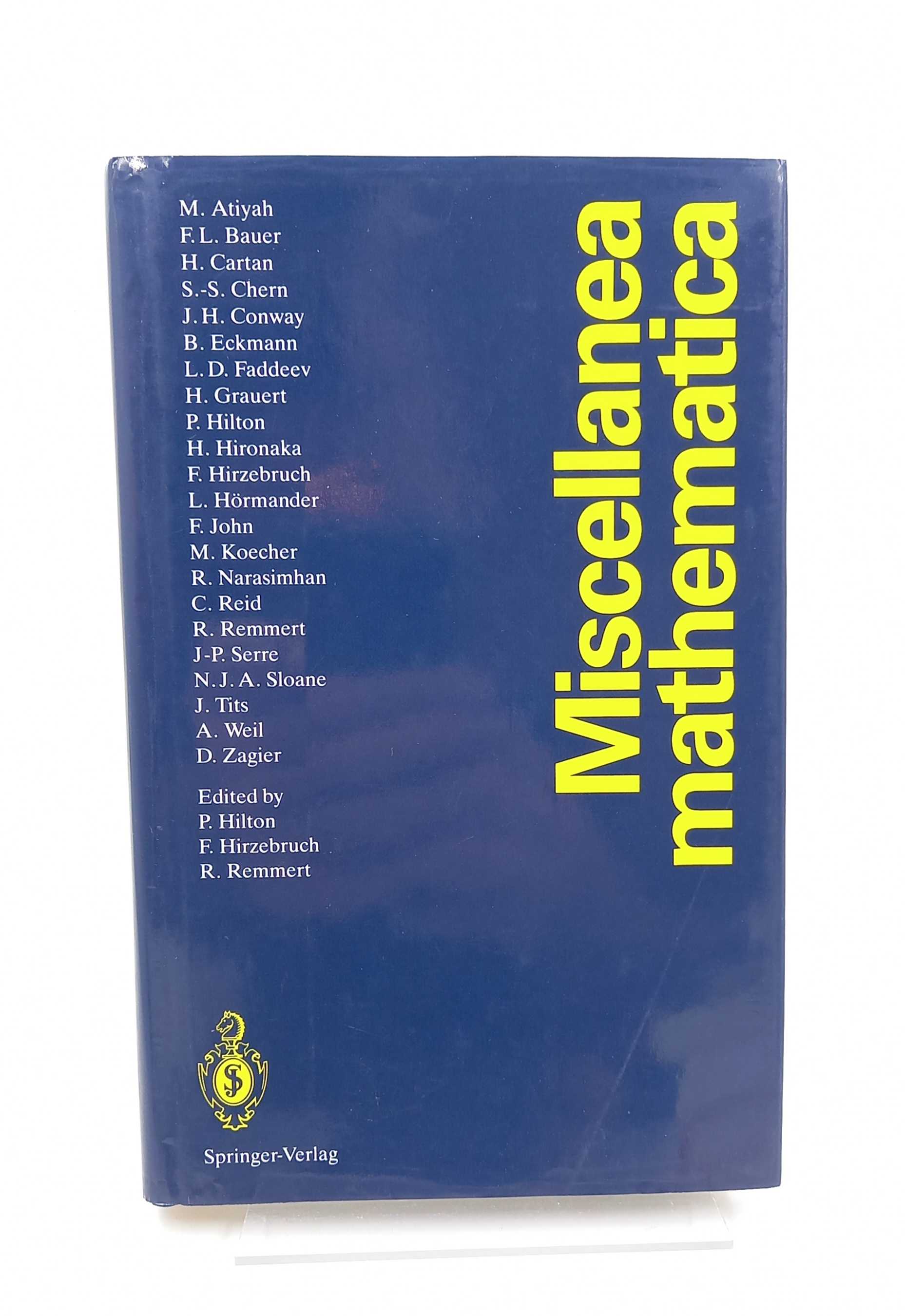 Miscellanea mathematica. Festschrift für Heinz Götze - Hilton, Peter / Reinhold Remmert / Friedrich Hirzebruch (Edd.) / M. Atiyah u.a.