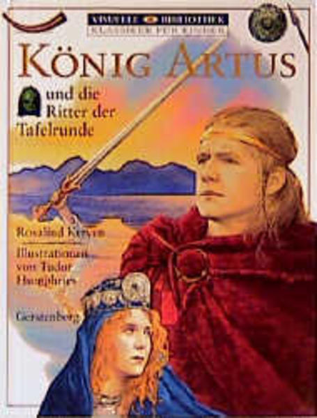 König Artus und die Ritter der Tafelrunde - Kerven, Rosalind