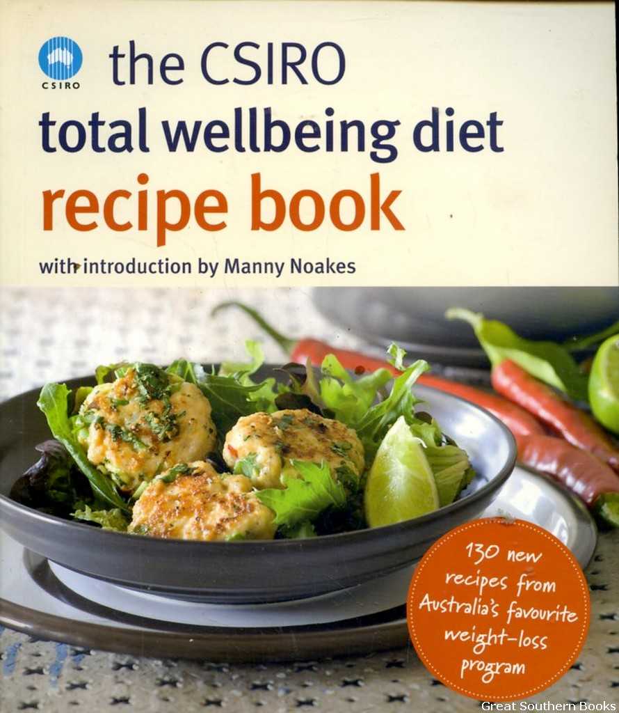 The CSIRO Total Wellbeing Diet Recipe Book by Noakes, Manny Near Fine
