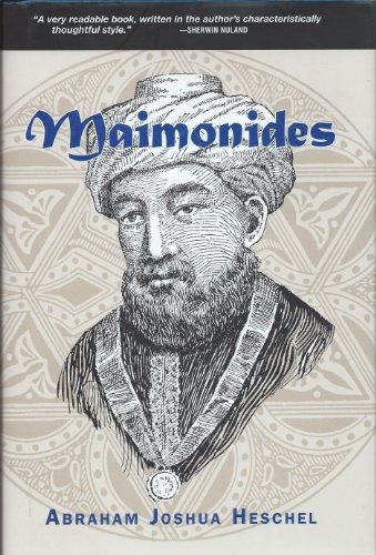 Maimonides - Abraham Joshua Heschel