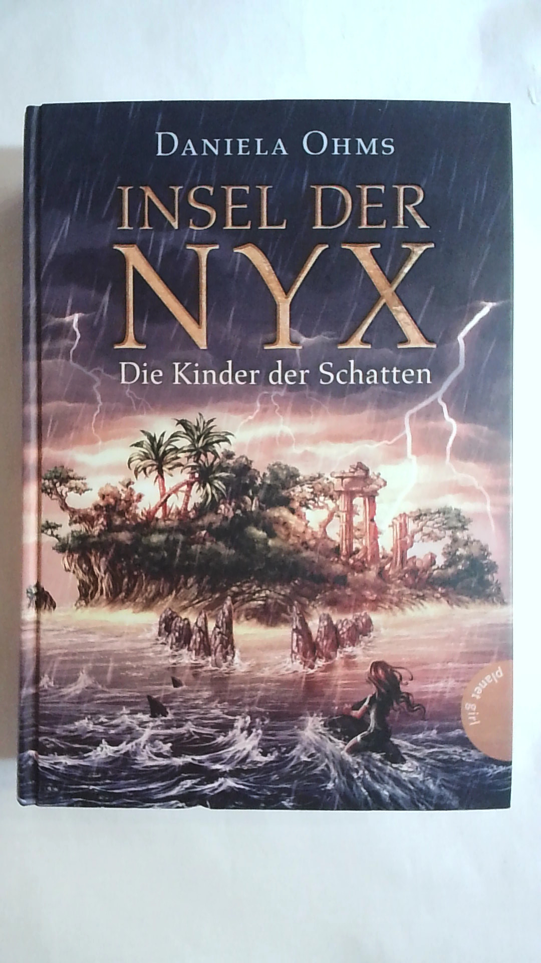 DIE KINDER DER SCHATTEN. INSEL DER NYX, BAND 2. - Ohms, Daniela