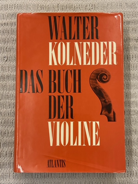 Das Buch der Violine - Kolneder, Walter