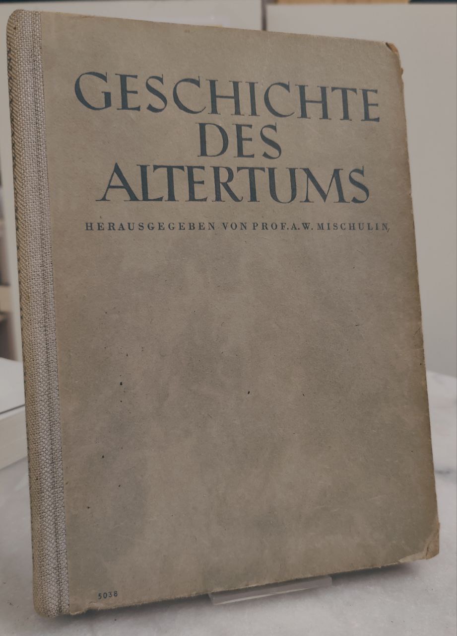 Geschichte des Altertums - A. W. Mischulin