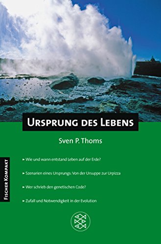 Fischer Kompakt: Ursprung des Lebens - Thoms, Sven P.