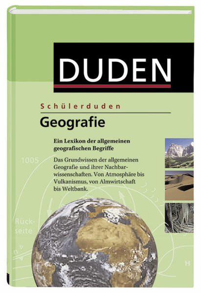 Geografie: Ein Lexikon der allgemeinen geografischen Begriffe (Schülerduden) - Anonyme
