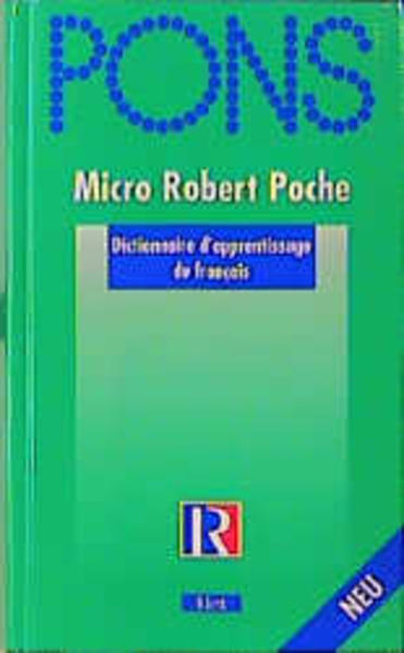 Micro Robert Poche Dictionnaire d'apprentissage du français - Robert, Paul