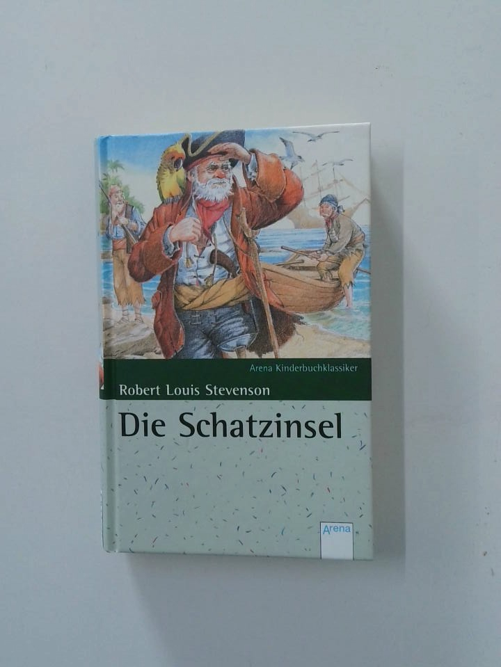 Die Schatzinsel Robert Louis Stevenson. Aus dem Engl. von Hans Küfner - Stevenson, Robert L