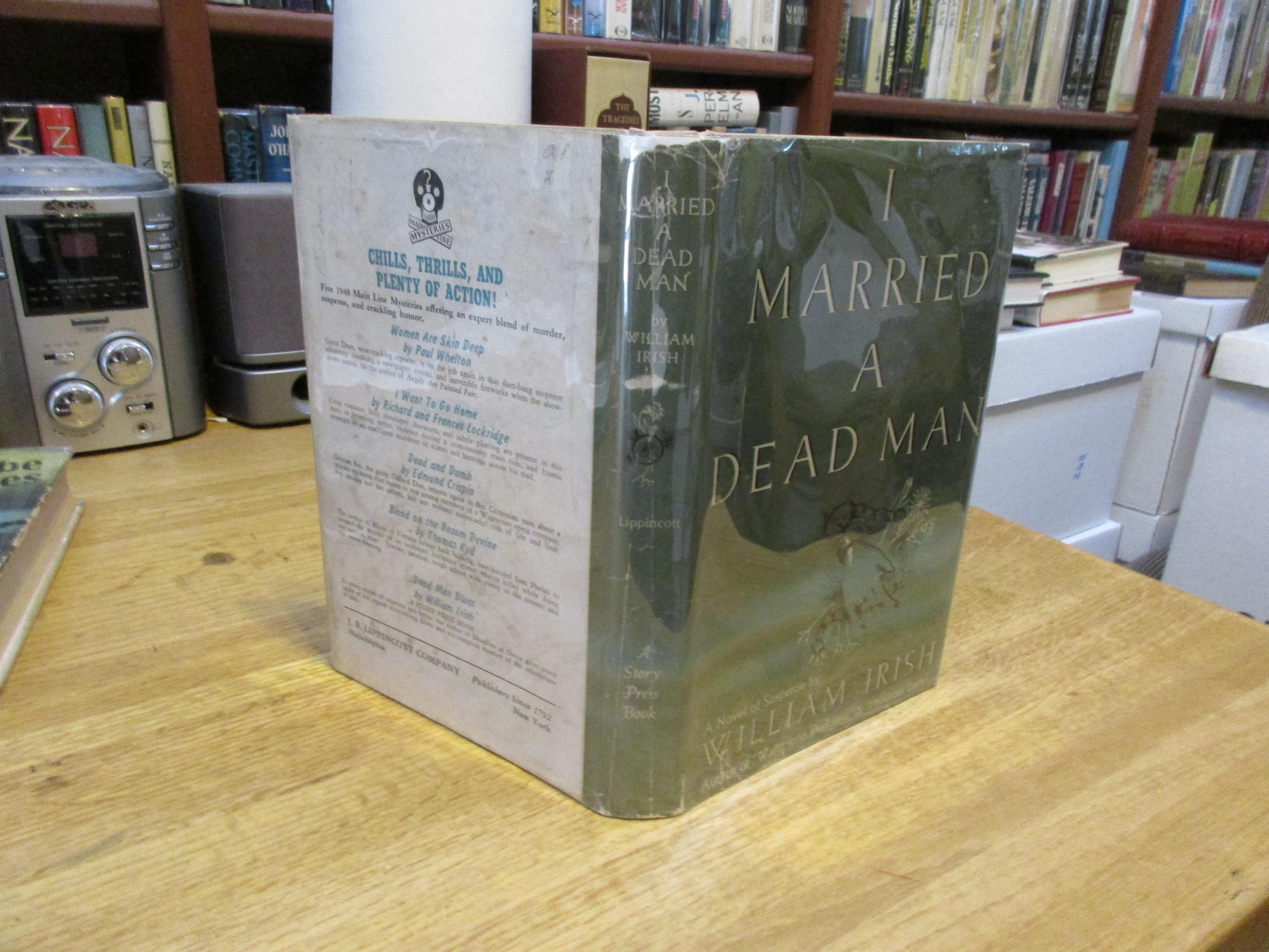 I Married a Dead Man by Irish, William (Cornel Woolrich): Very Good