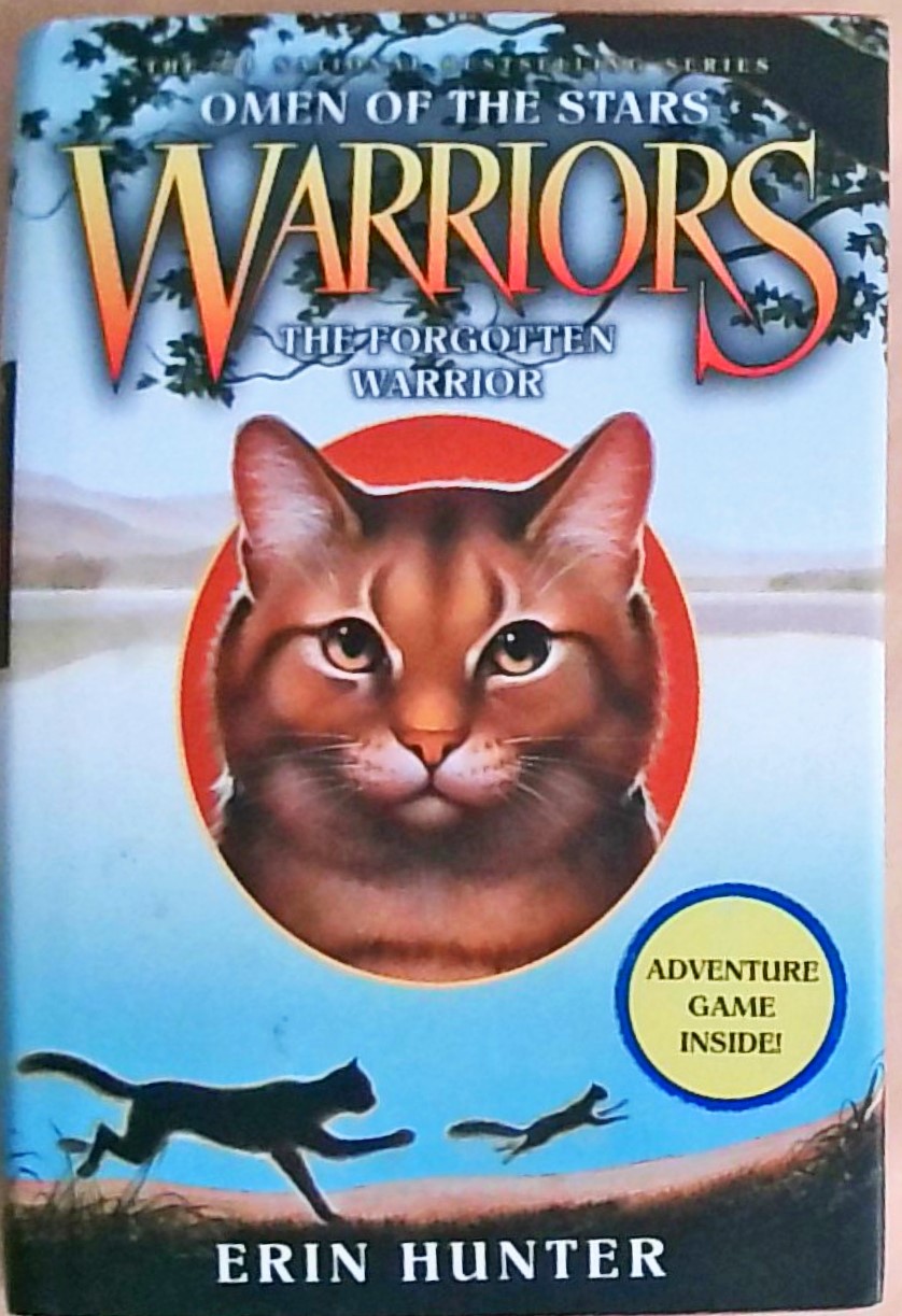 Warriors: Omen of the Stars #5: The Forgotten Warrior: Adventure Game inside! - Hunter, Erin, Owen Richardson and Allen Douglas