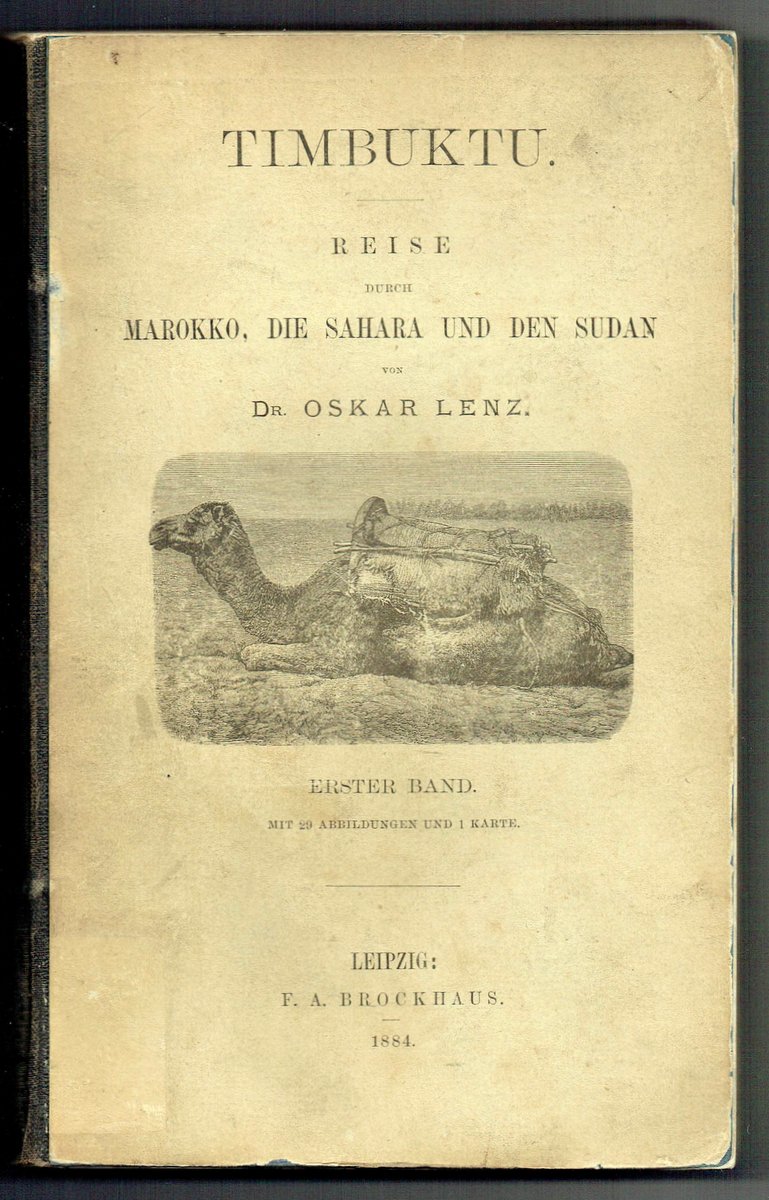 Timbuktu. Reise durch Marokko, die Sahara und den Sudan. - Lenz, Oskar