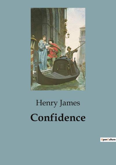 Confidence - Henry James