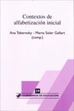 CONTEXTOS DE ALFABETIZACION INICIAL - Ana Teberosky / Marta Soler Gallart