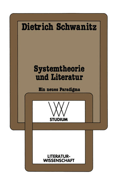 Systemtheorie und Literatur: Ein neues Paradigma (wv studium) (German Edition) Ein neues Paradigma - Schwanitz, Dietrich