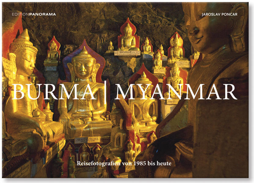 Burma / Myanmar - Poncar, Jaroslav und John Keay
