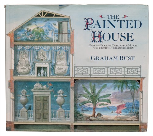 The Painted House - Rust, Graham