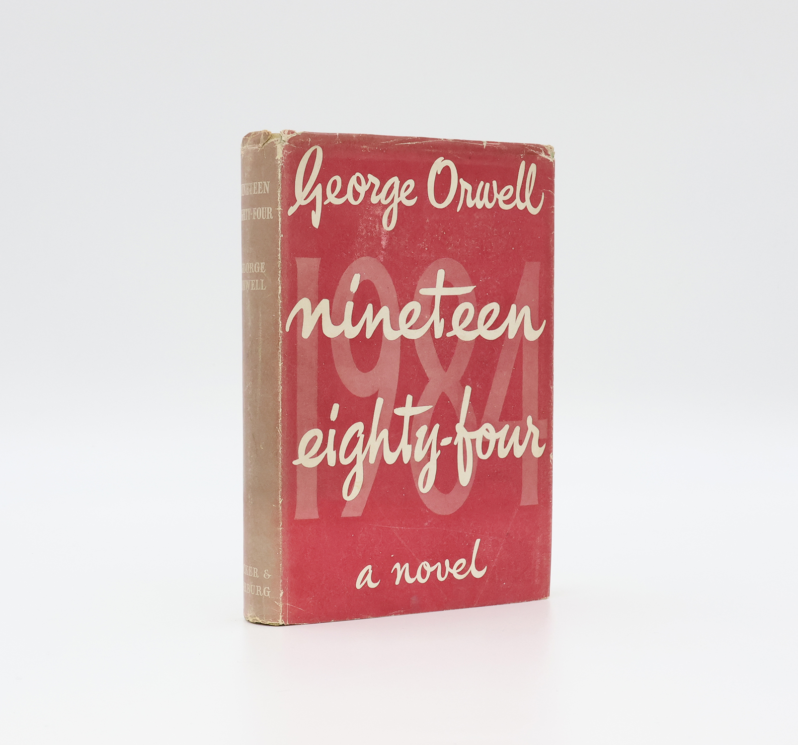 NINETEEN EIGHTY-FOUR by ORWELL, George; pseudonym of BLAIR, Eric Arthur