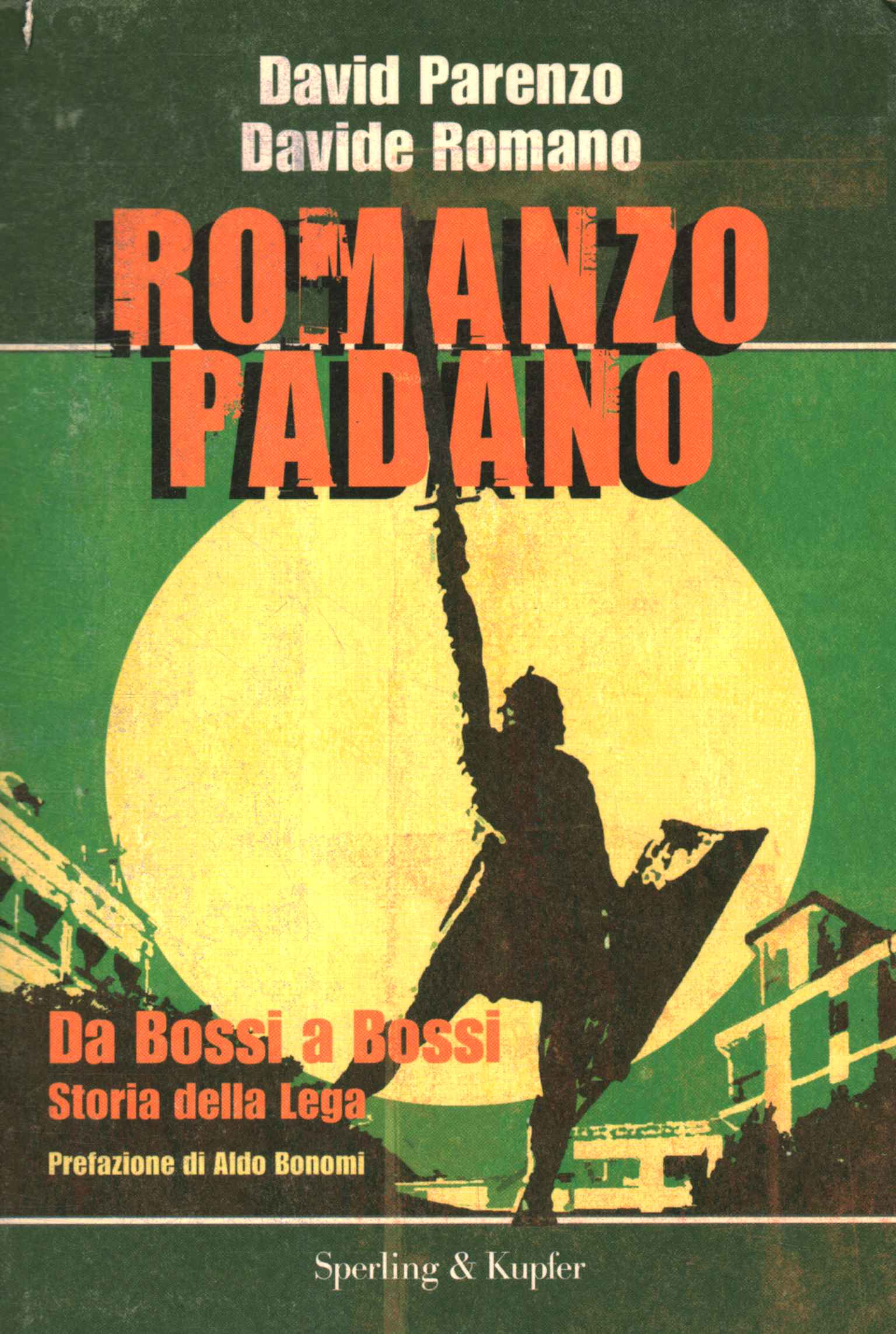 Romanzo padano - David Parenzo, Davide Romano
