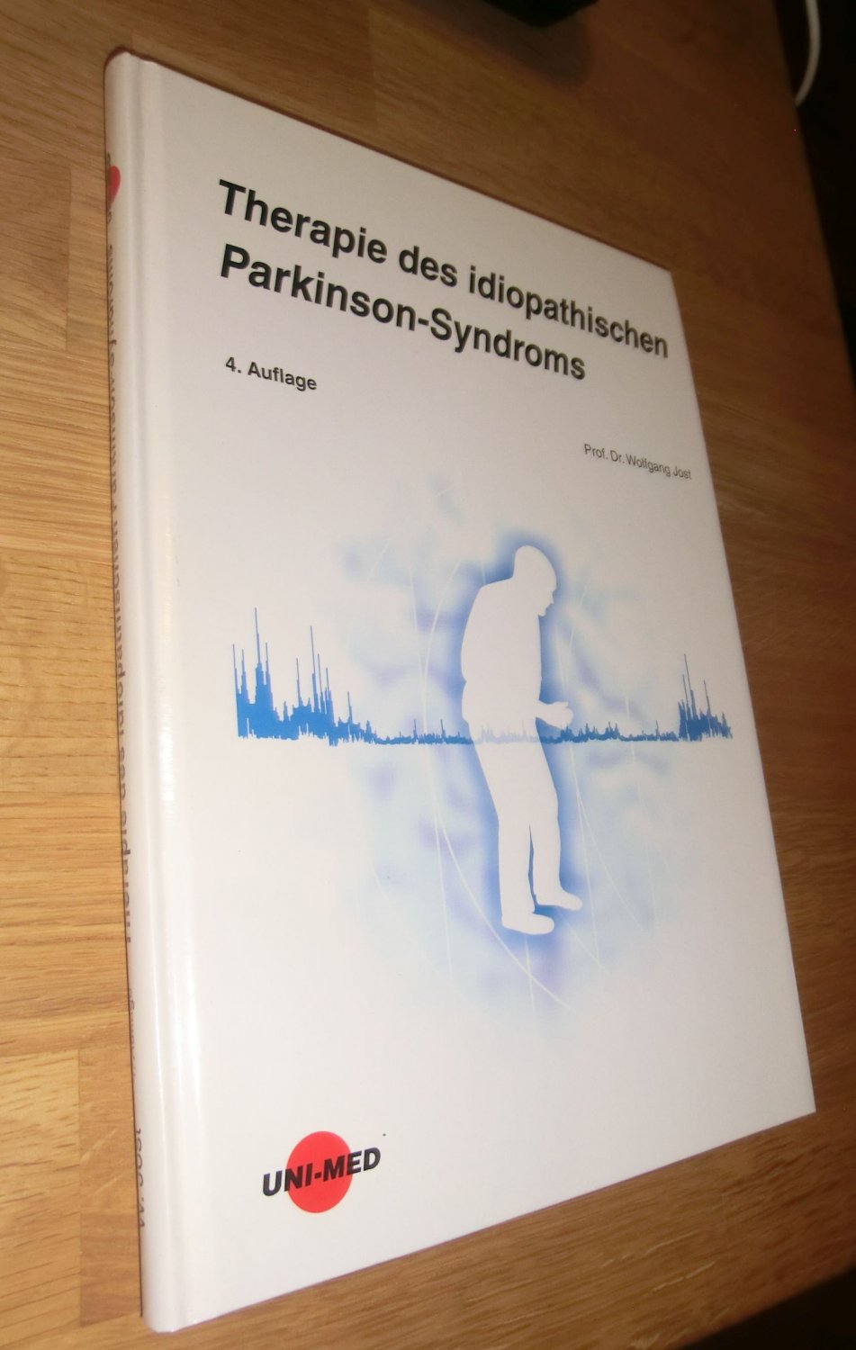 Therapie des idiopathischen Parkinson-Syndroms - Jost, Wolfgang