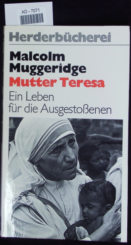 Mutter Teresa. - Muggeridge, Malcolm