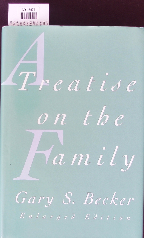 A treatise on the family. - Becker, Gary Stanley