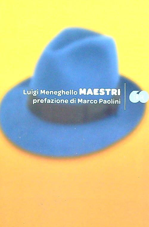 Maestri - Meneghello, Luigi