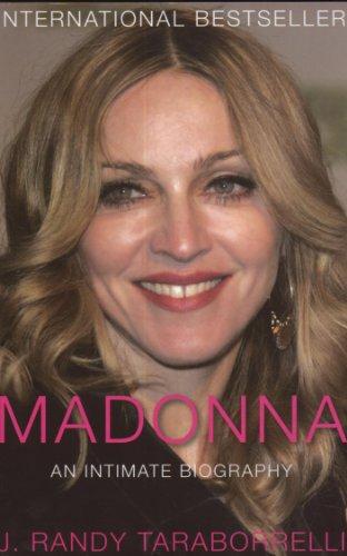 Madonna: An Intimate Biography - Taraborrelli, J. Randy