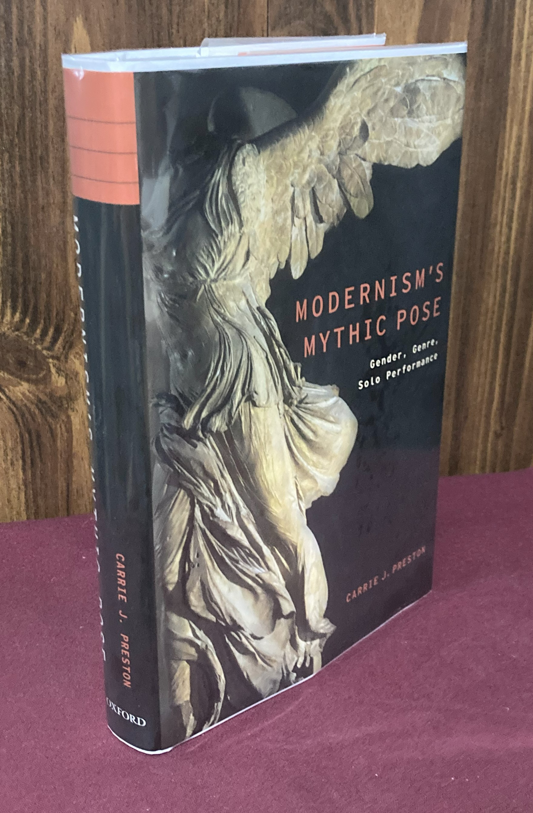 Modernism's Mythic Pose: Gender, Genre, Solo Performance (Modernist Literature and Culture) - Carrie J. Preston