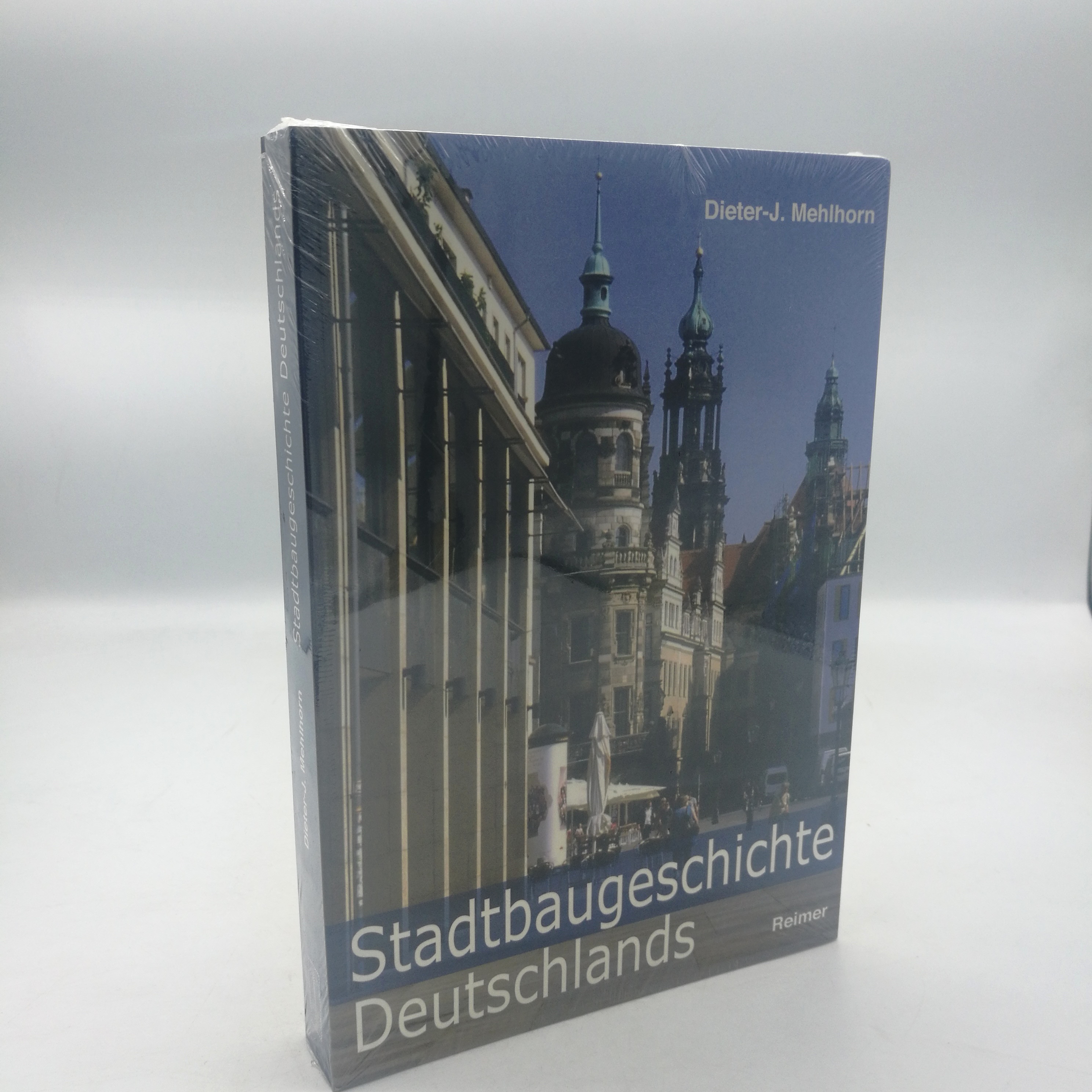 Stadtbaugeschichte Deutschlands / Dieter-J. Mehlhorn - Dieter-J. (Verfasser) Mehlhorn