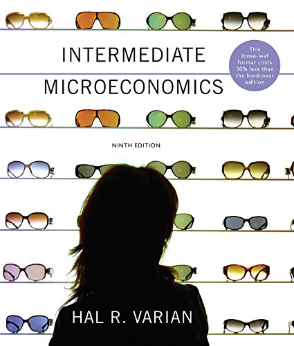 Intermediate Microeconomics: A Modern Approach - Varian, Hal R.