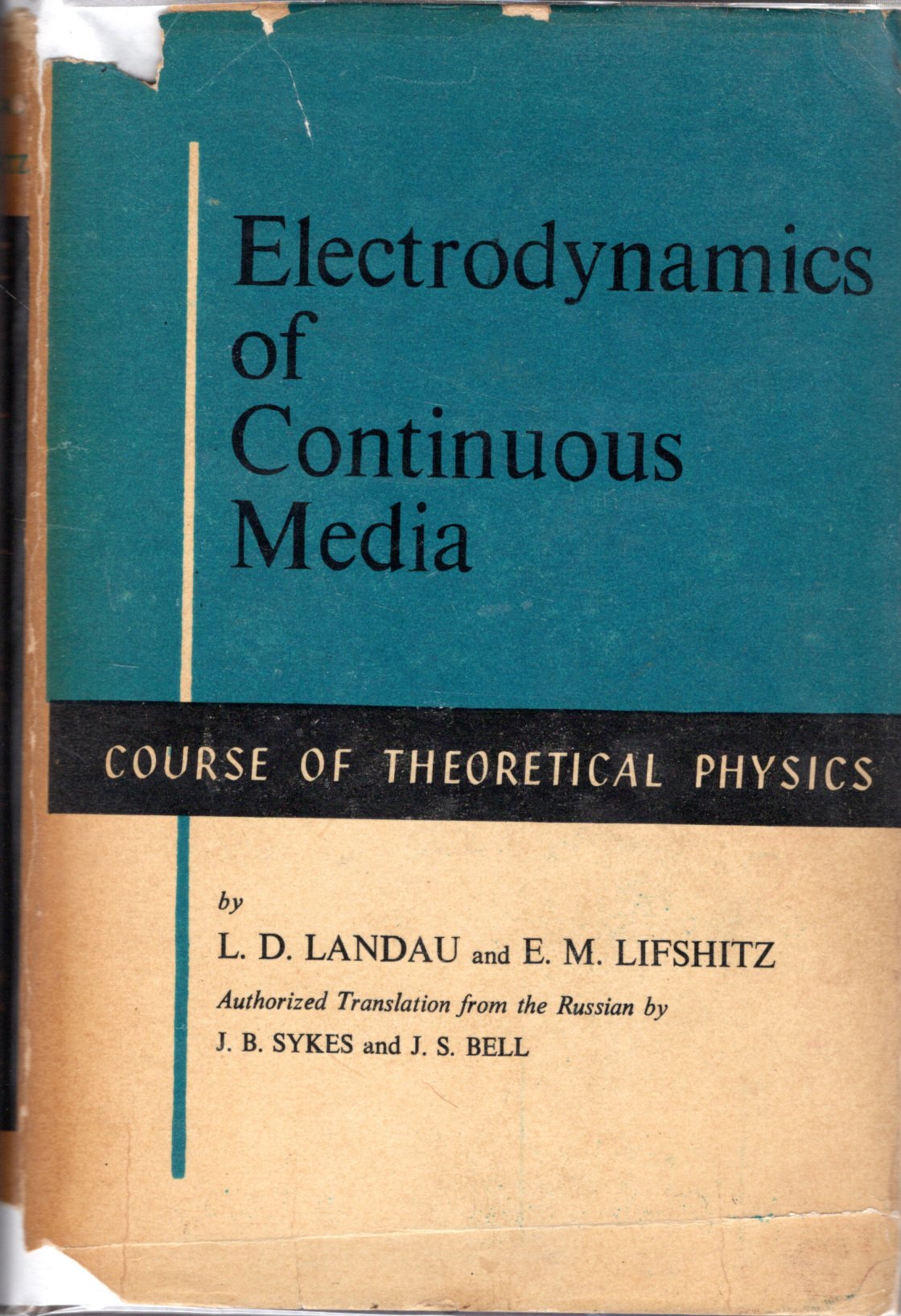 Electrodynamics of Continuous Media: Volume 8: Landau, L D
