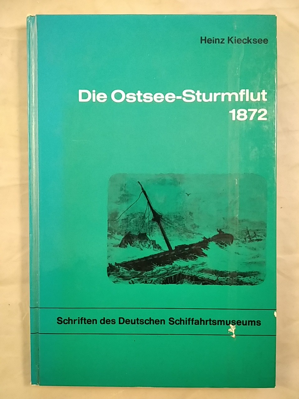 Die Ostsee- Sturmflut Band 2. - Kiecksee, Heinz