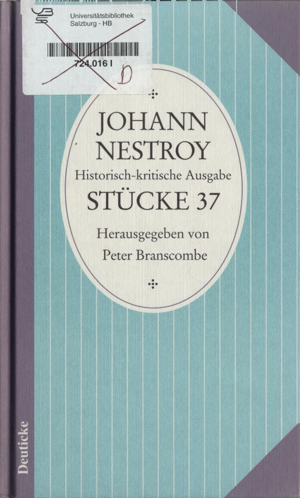 Johann Nestroy Stücke 37 Lohengrin. Zeitvertreib - Nestroy, Johann