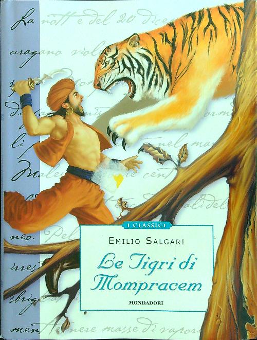 Le tigri di Mompracem - Salgari, Emilio