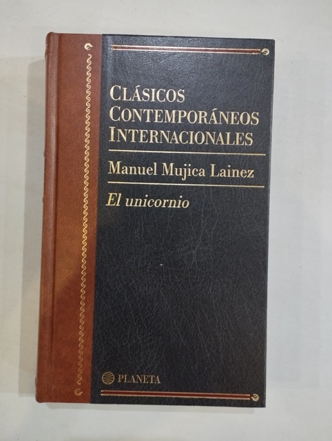 El Unicornio De Manuel Mujica Lainez Excelente Tapa Dura Saturnàlia