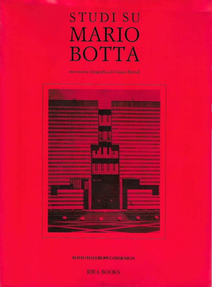 Abebooks Studi su Mario Botta una ricerca fotografica di Giasco Bertoli