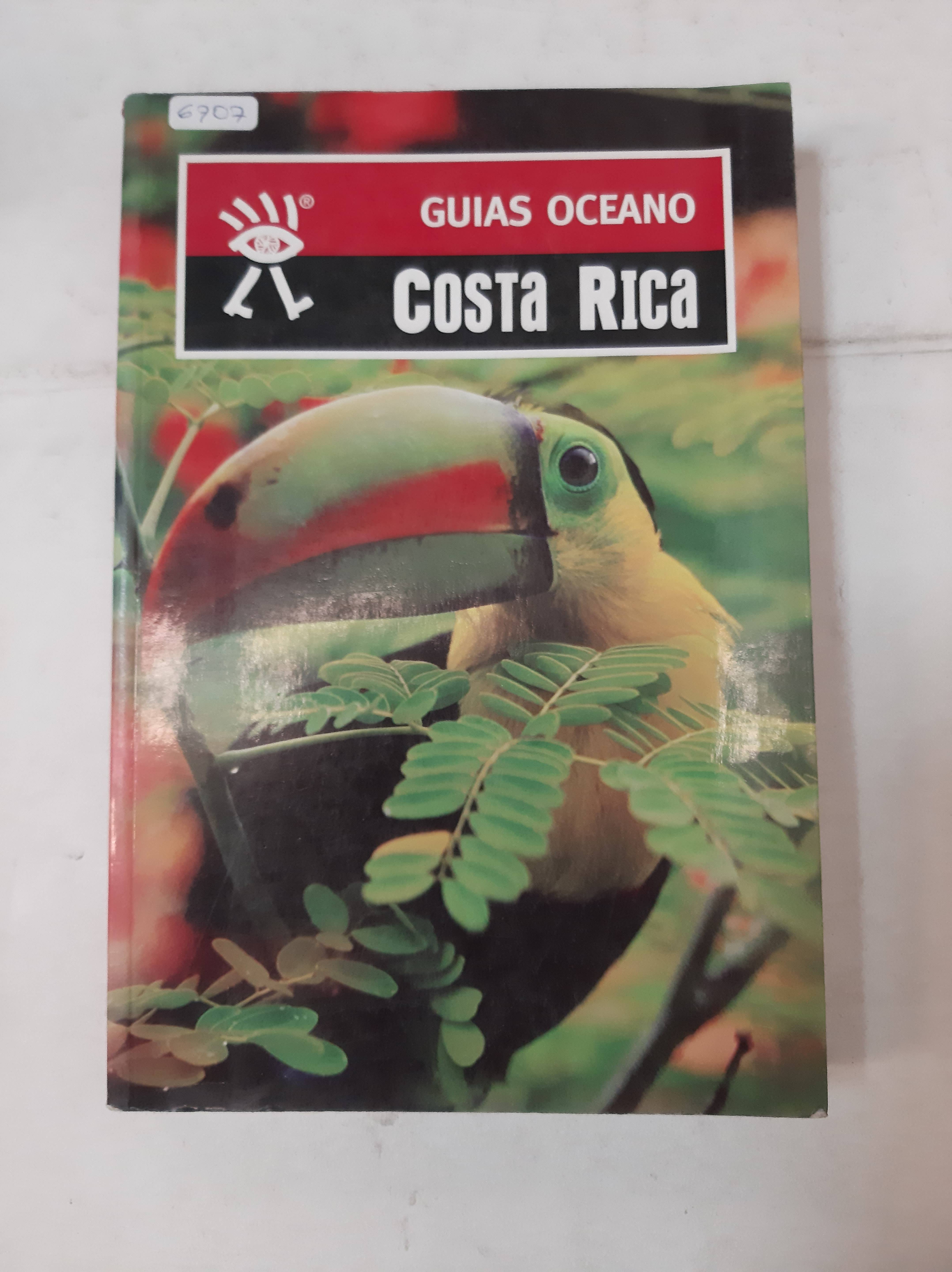Costa Rica: Incluye mapas y planos actualizados a todo color para no perder el rumbo (Guías Océano) (Spanish Edition) - Unknown Author