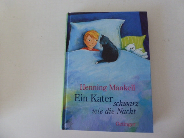 Ein Kater schwarz wie die Nacht. Hardcover - Henning Mankell