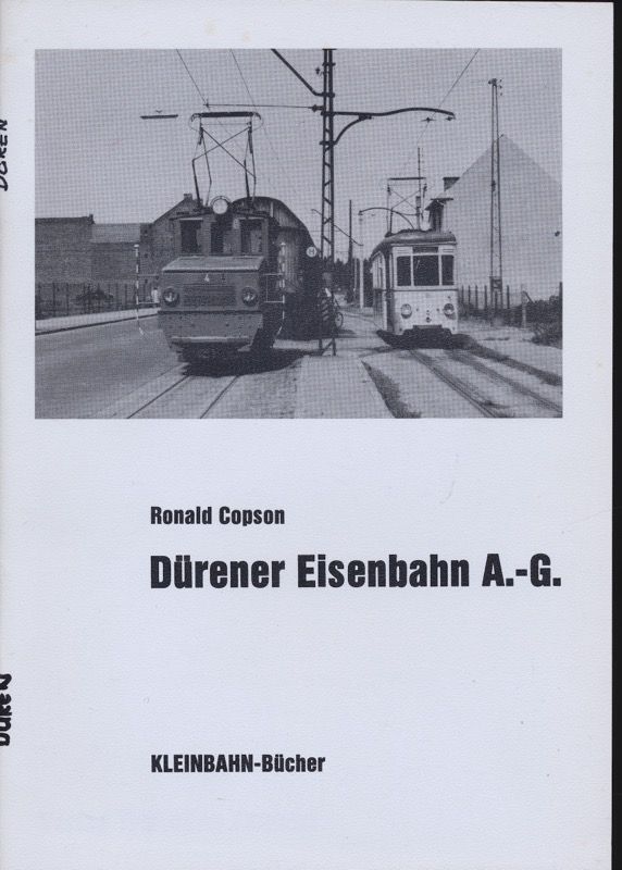Dürener Eisenbahn A.-G. - COPSON, Ronald