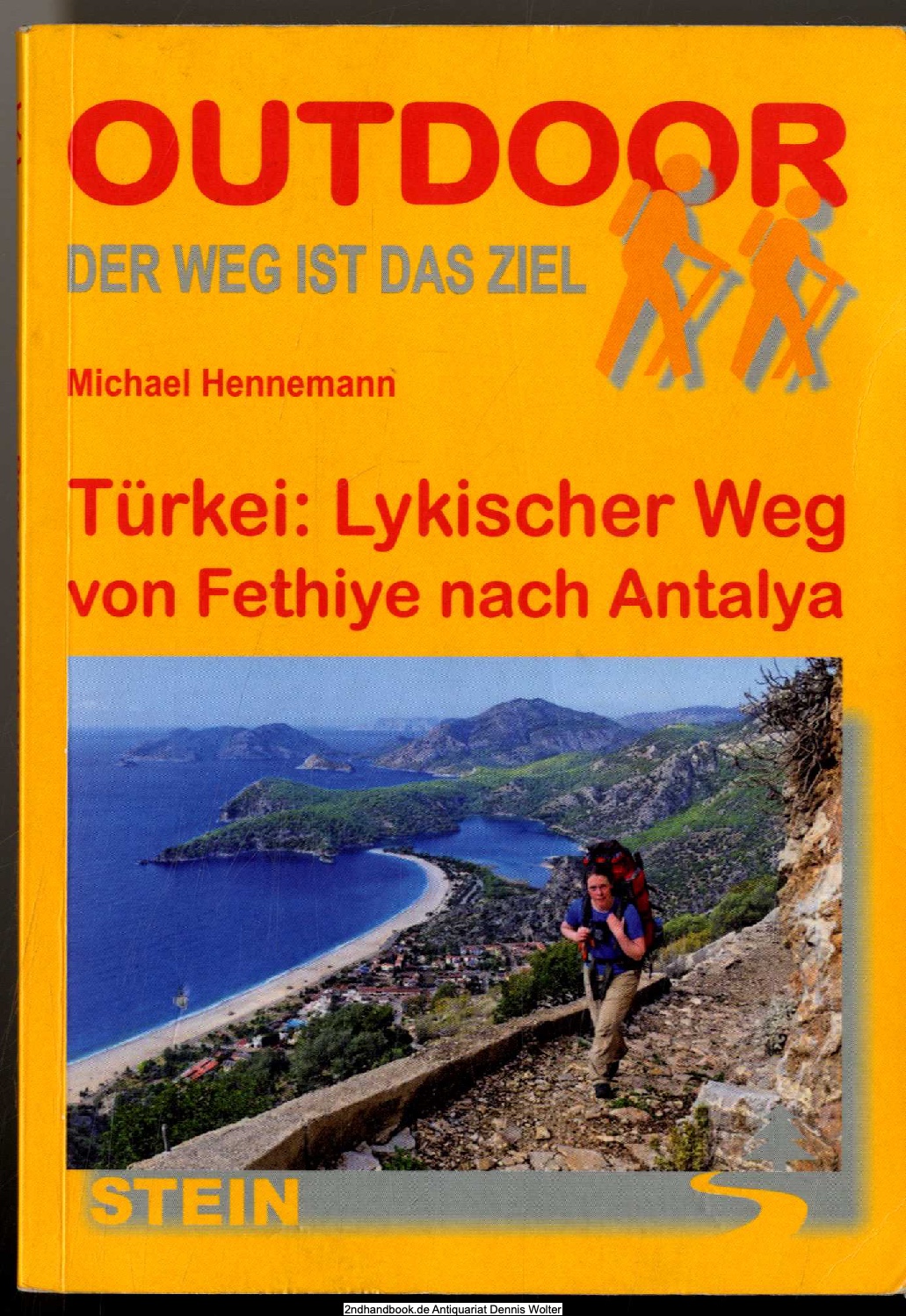 Türkei: lykischer Weg : von Fethiye nach Antalya - Hennemann, Michael (Verfasser)